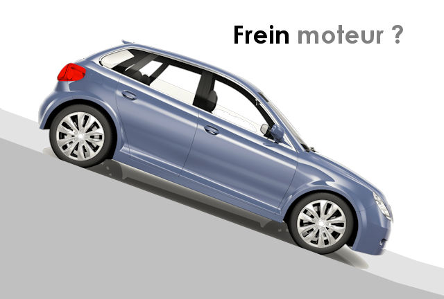 Frein moteur : Bien le comprendre pour bien l'utiliser