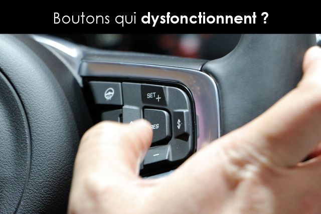 Boutons sur le volant qui ne fonctionnent plus