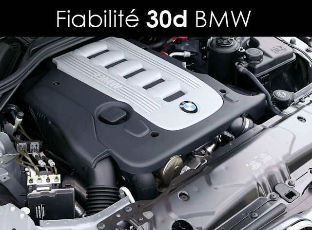 Fiabilité du moteur 30d BMW